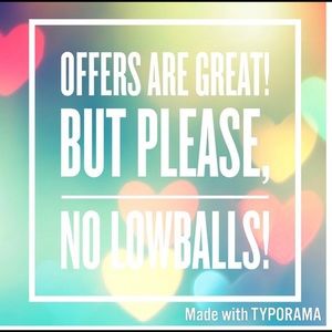 Please, no lowball offers